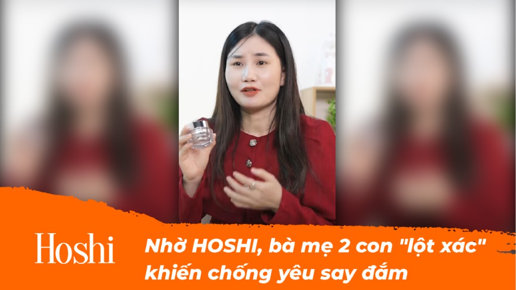 Nhờ HOSHI, bà mẹ 2 con "lột xác" khiến chống yêu say đắm